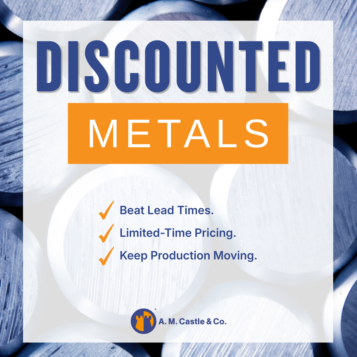 How to Control Metal Costs When Lead Times Are Tight: A Look at Discounted Metal Inventory